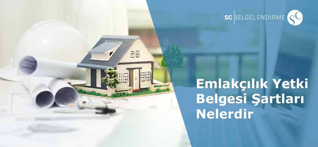 Emlakçılık Yetki Belgesi Şartları Neler 1 Emlakçılık Yetki Belgesi Şartları Neler